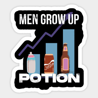 Men Grow Up Potion Sticker